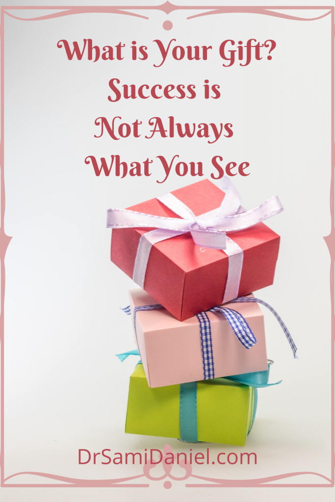 Success Is Not Always What You See Dr Sami Daniel