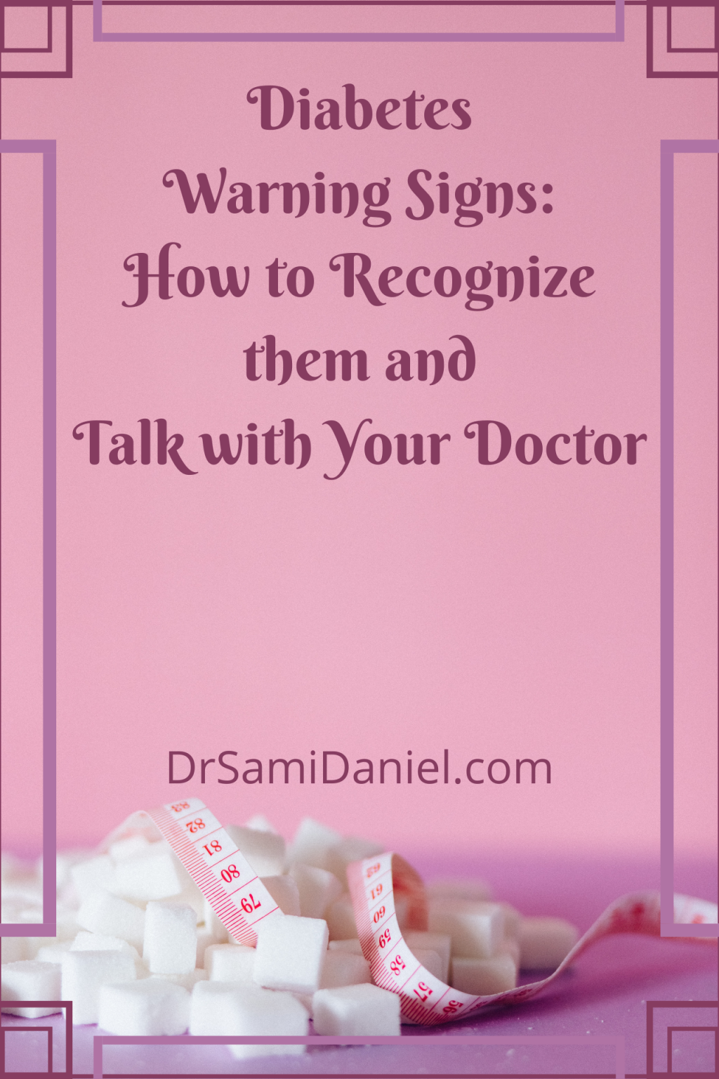 how-to-recognize-the-warning-signs-of-diabetes-dr-sami-daniel