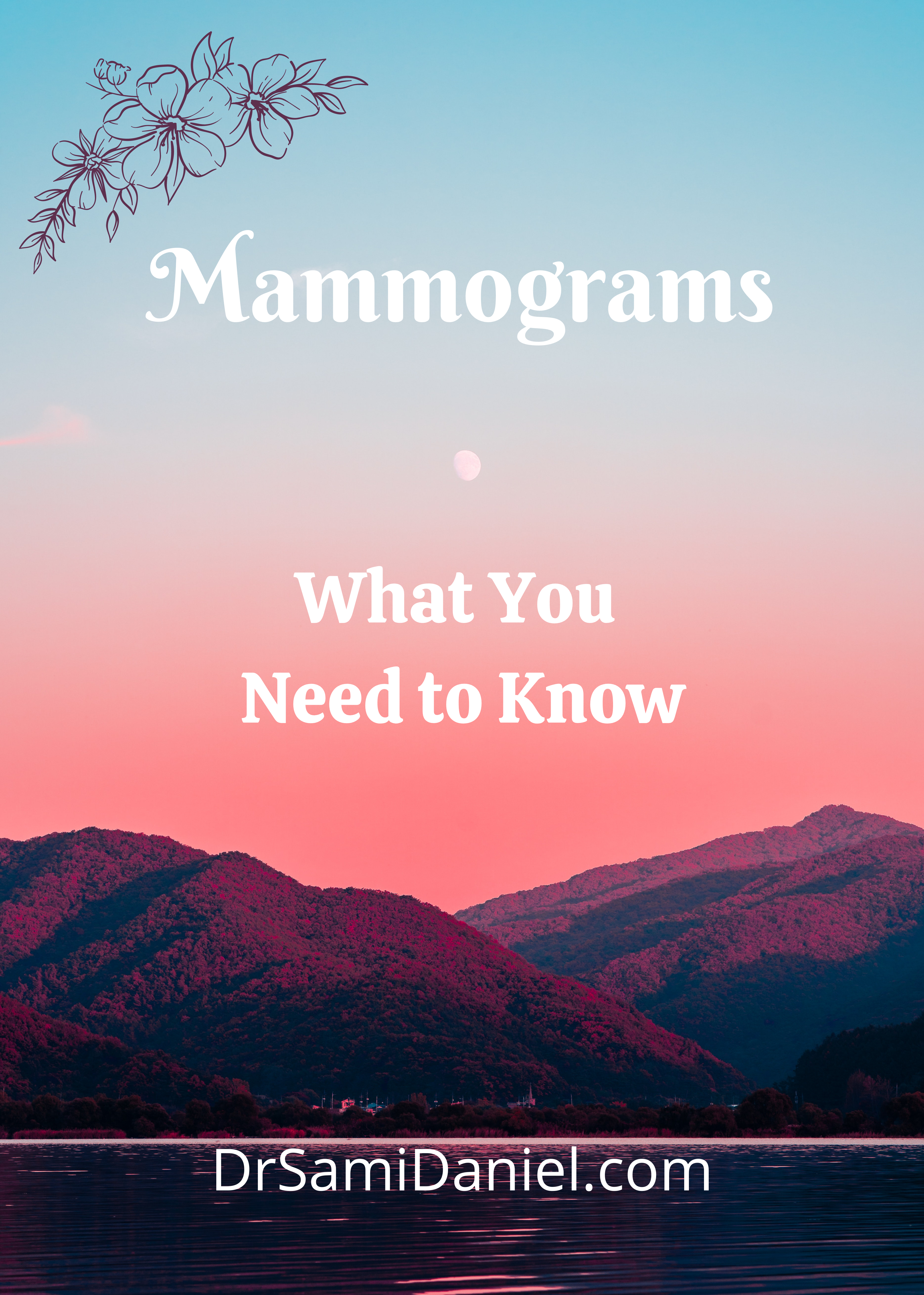 Mammogram. Doctor recommended. What you need to know.