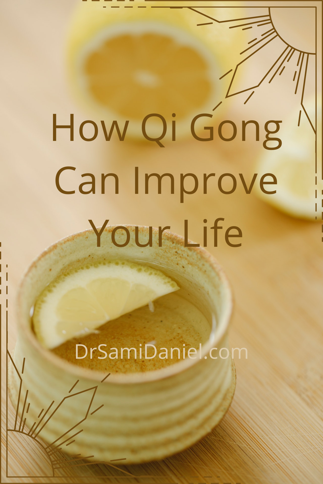 How Qi Gong can Improve Your Life