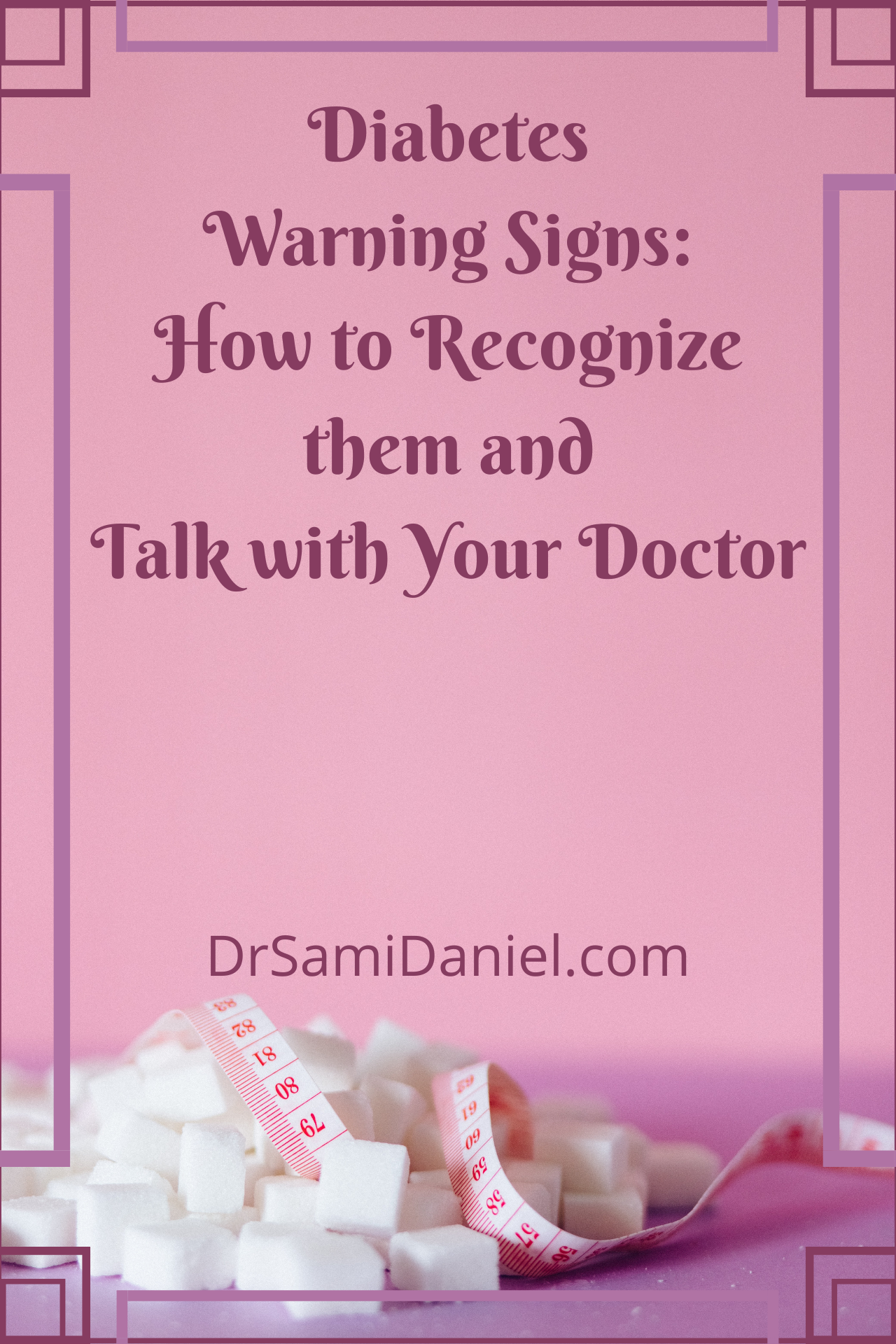 How to recognize the warning signs of diabetes