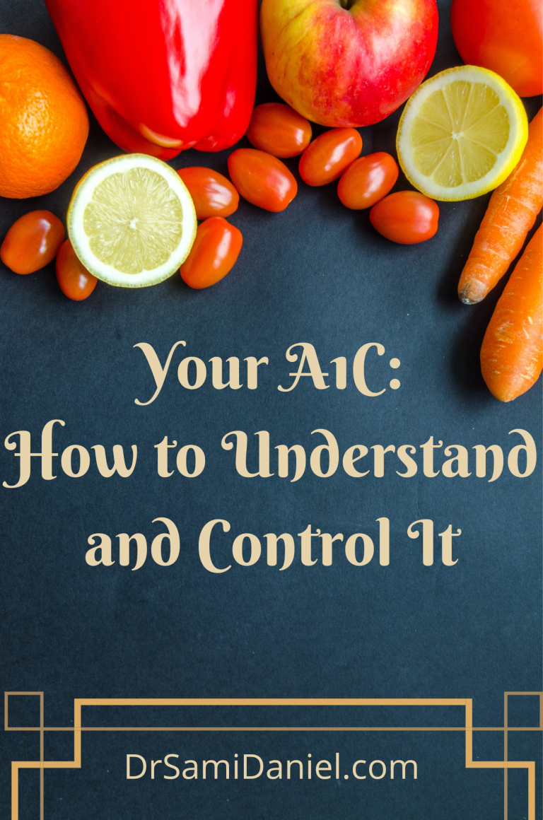 How to Understand and Control Your A1C