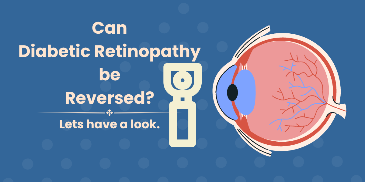 Title: "can diabetic retinopathy be reversed? Let's have a look" contains a graphic of an eye and a graphic of an ophthalmoscope.
