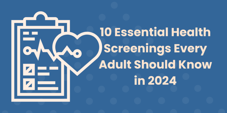 A graphic of a clipboard with an EKG tracing leading into a heart on the right. Caption of, "10 essential health screenings every adult should know in 2024".